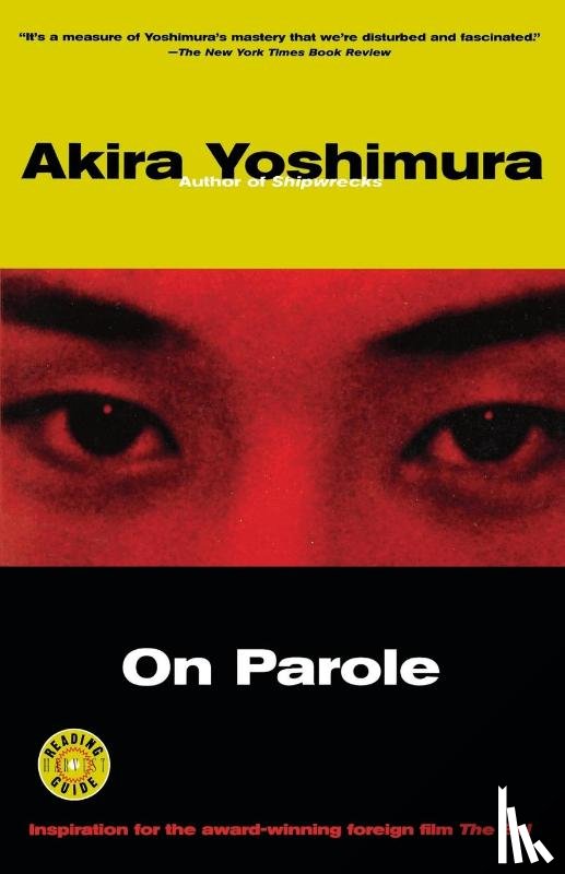 Yoshimura, Akira, Yoshimura - On Parole