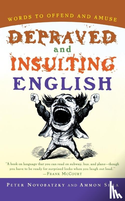 Novobatzky, Peter, Shea, Ammon - Depraved and Insulting English
