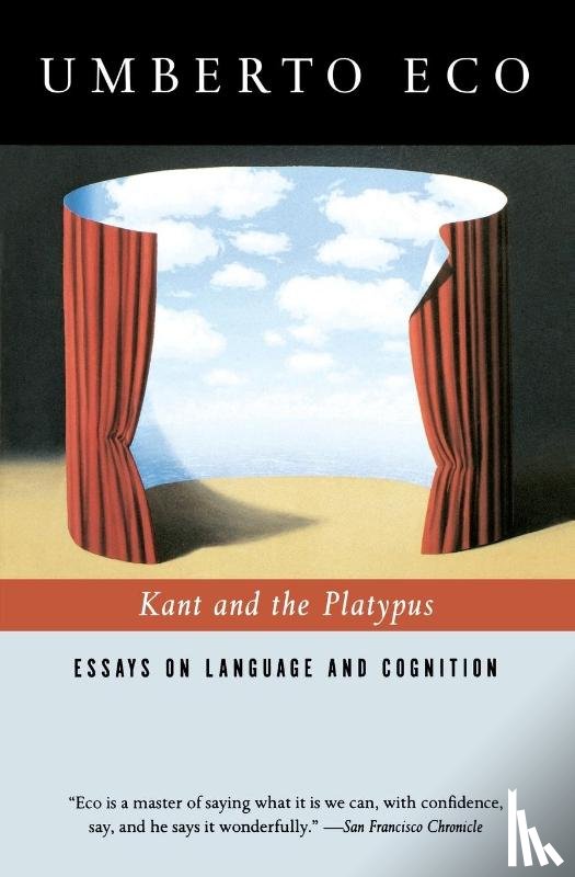 Eco, Umberto - Kant and the Platypus
