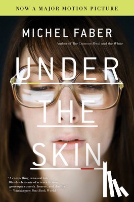 Faber, Michel - Under the Skin