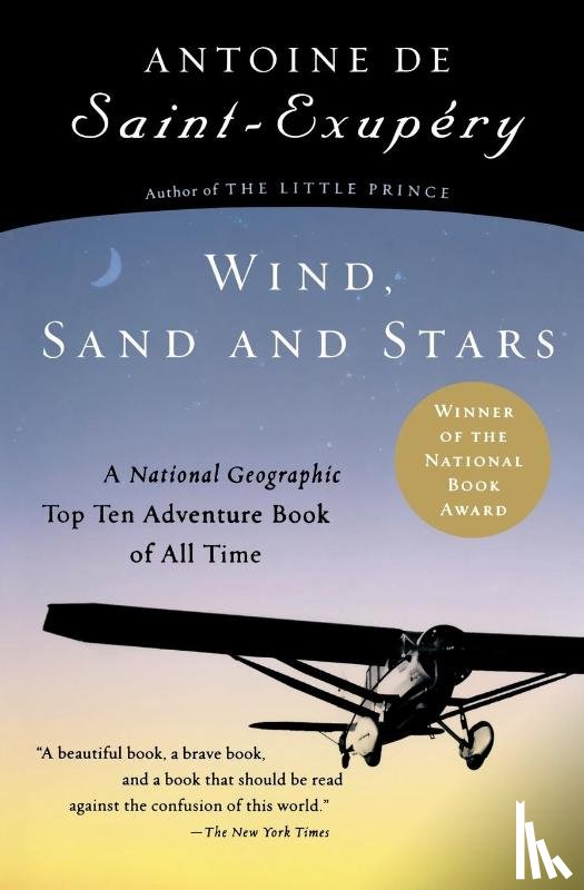 Saint-Exupery, Antoine de - Wind, Sand And Stars