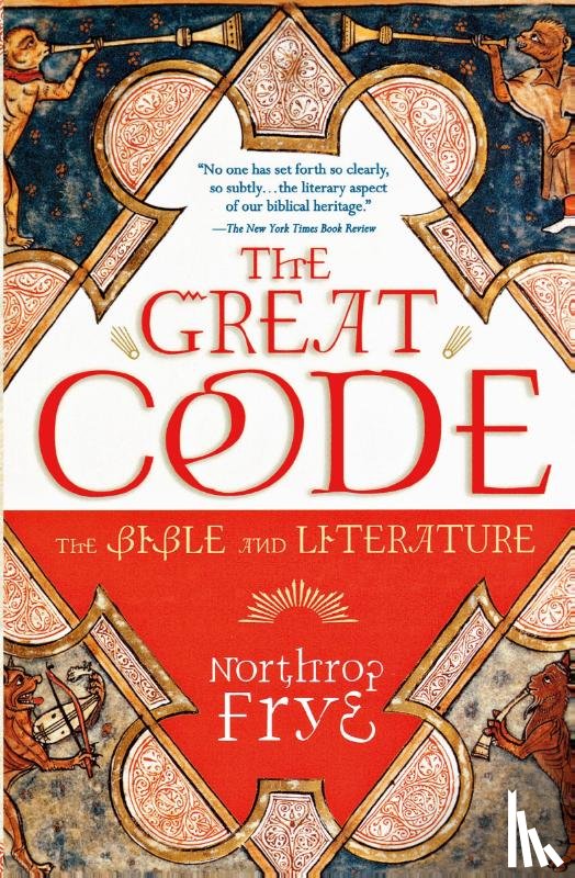 Northrop Frye, Frye - The Great Code