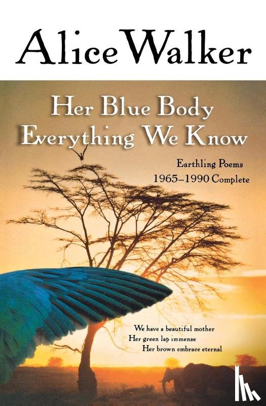 Walker, Alice - Her Blue Body Everything We Know