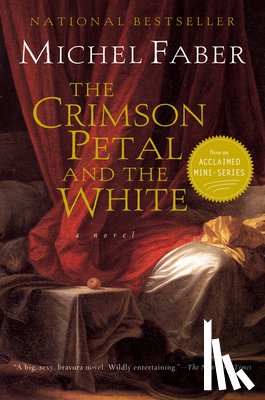Faber, Michel - The Crimson Petal And The White