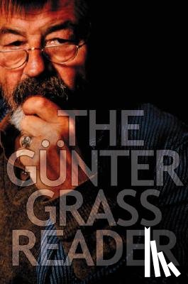 Grass, Gunter - The Gunter Grass Reader