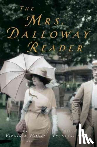 Woolf, Virginia - The Mrs. Dalloway Reader