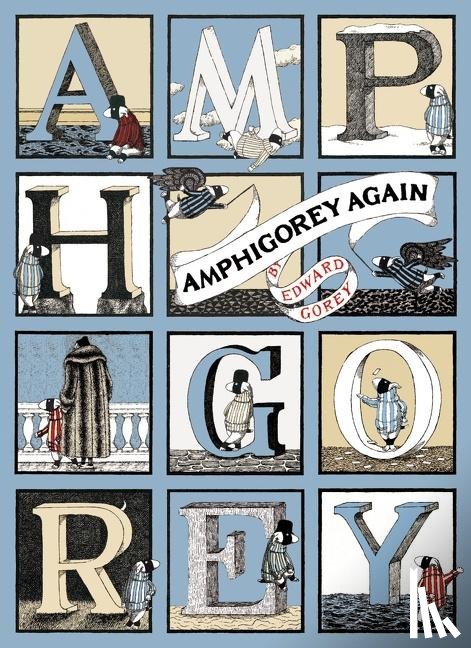 Edward Gorey, Gorey - Amphigorey Again