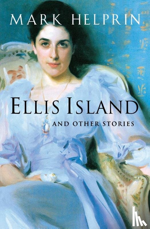 Helprin, Mark - Ellis Island