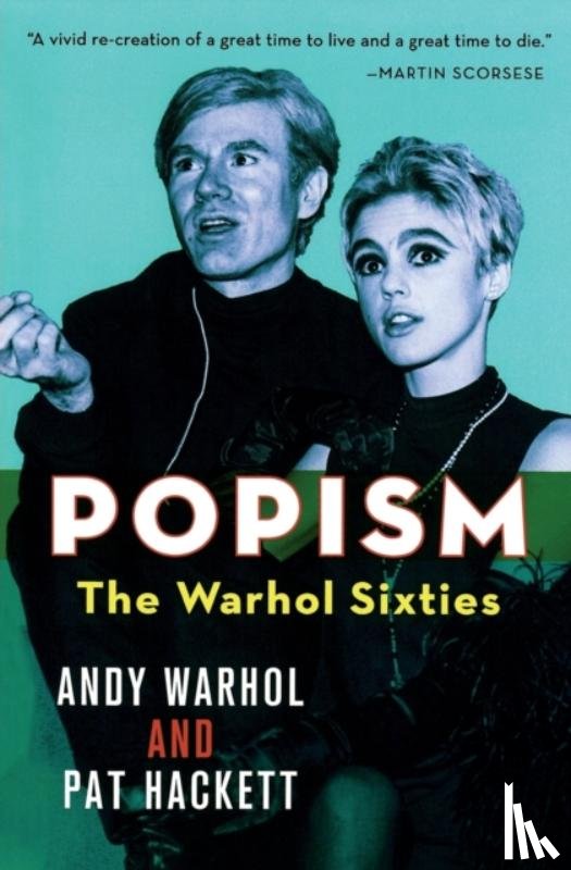 Warhol, Andy, Hackett, Pat - Popism
