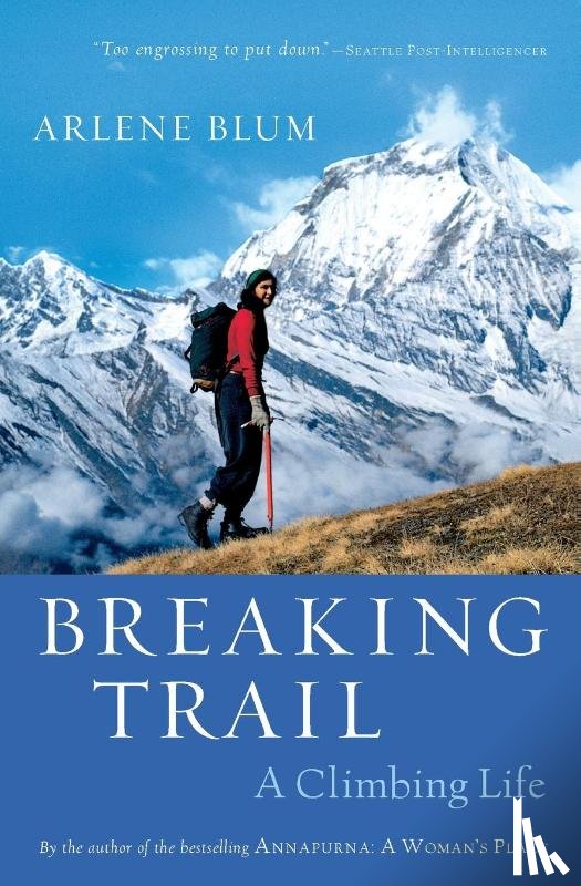 Blum Arlene Blum - Breaking Trail