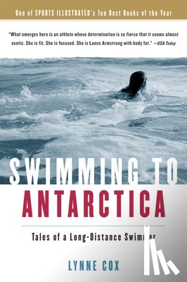 Cox Lynne Cox - Swimming to Antarctica