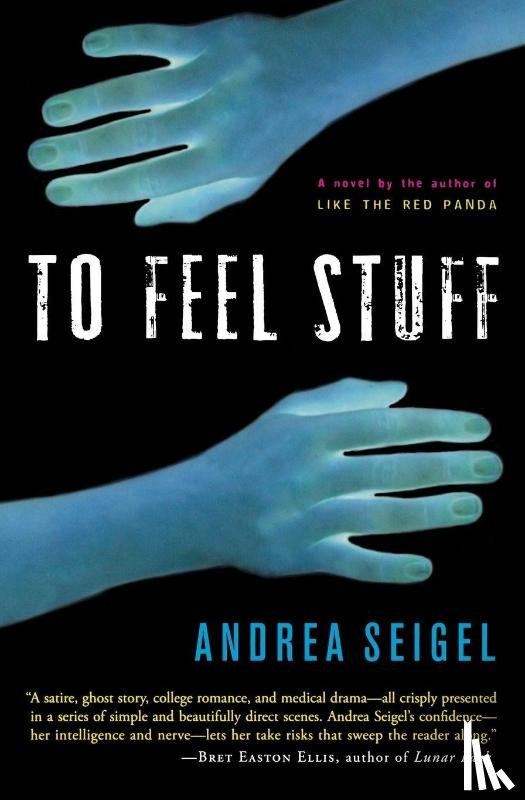 Seigel, Andrea - To Feel Stuff