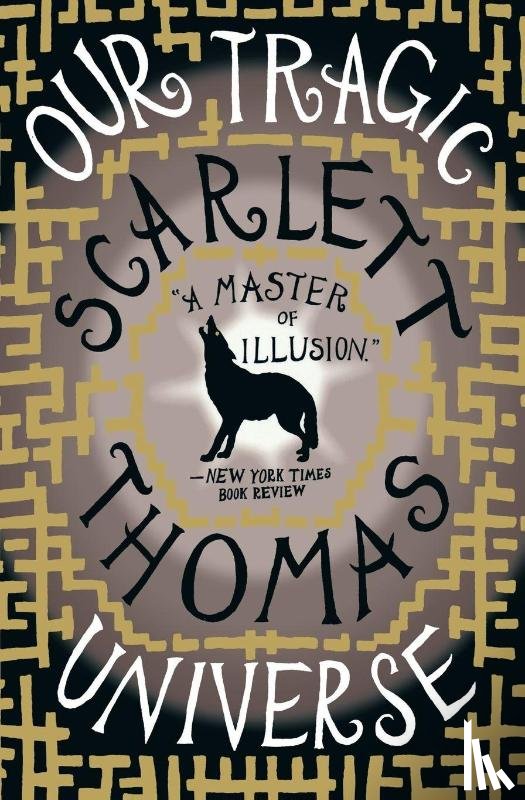 Thomas, Scarlett - Our Tragic Universe