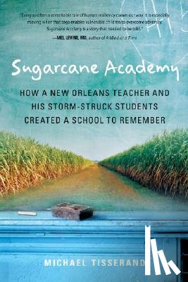 Tisserand, Michael - Sugarcane Academy