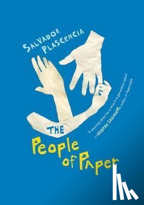 Plascencia, Salvador - The People Of Paper