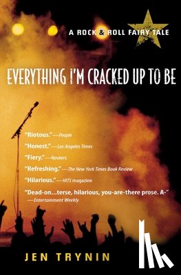 Trynin, Jen - Everything I'm Cracked Up to Be