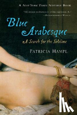 Hampl, Patricia - Blue Arabesque