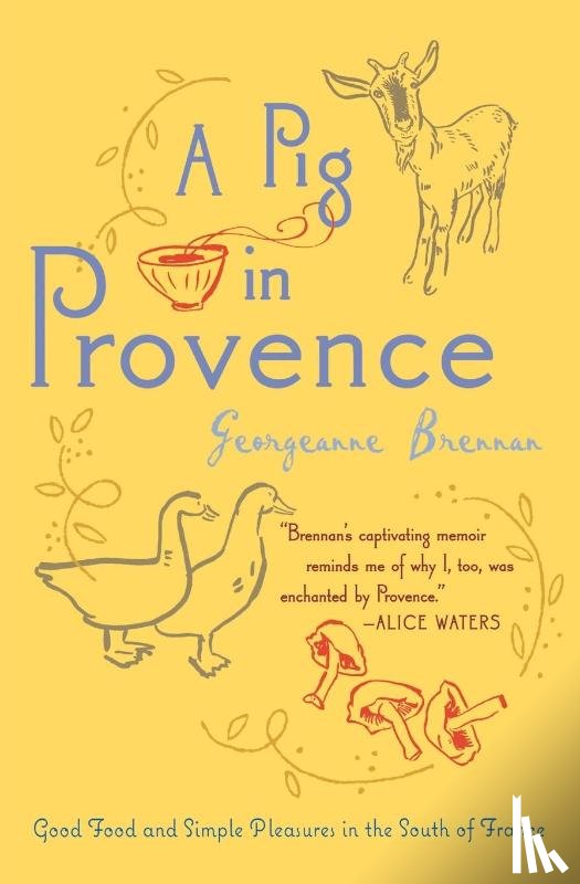 Brennan, Georgeanne - A Pig in Provence