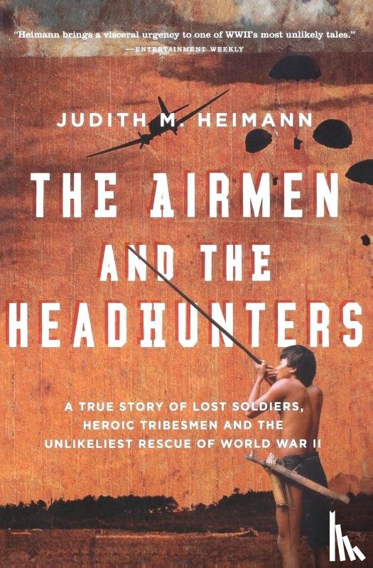 Heimann, Judith M - Airmen and the Headhunters
