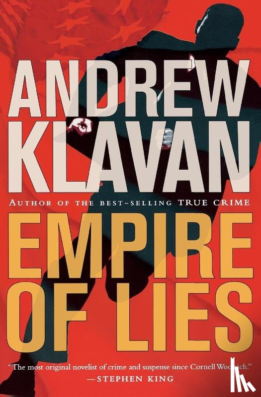 Klavan, Andrew - Empire of Lies