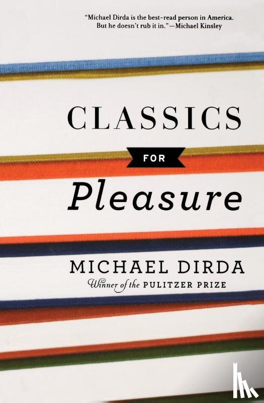 Dirda, Michael - Classics for Pleasure