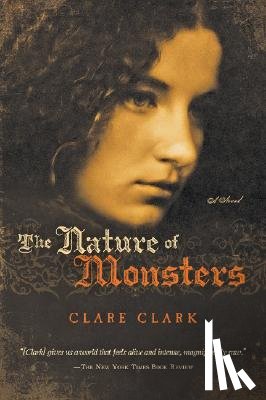 Clark, Clare - Nature of Monsters