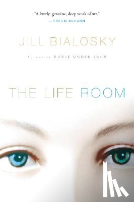 Bialosky, Jill - The Life Room