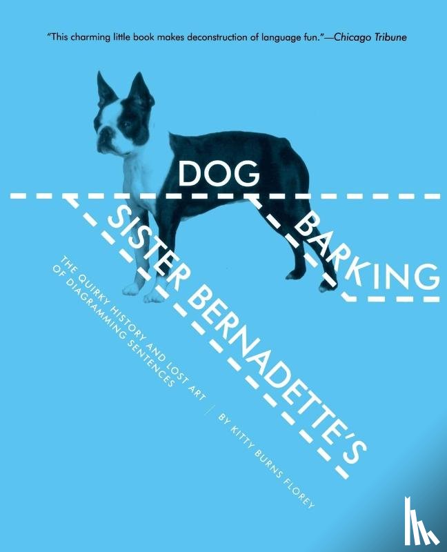 Florey, Kitty Burns - Sister Bernadette's Barking Dog