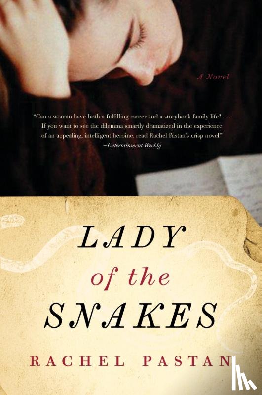 Pastan, Rachel - Lady of the Snakes