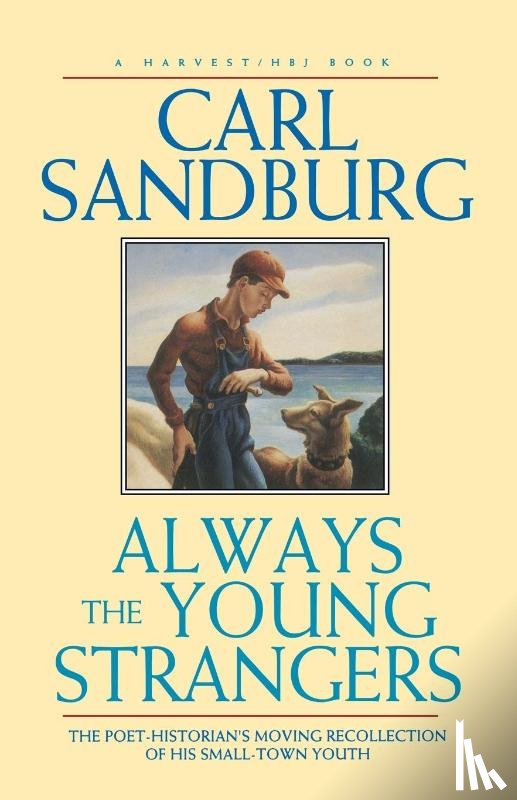 Sandburg, Carl, Sandburg - Always the Young Strangers