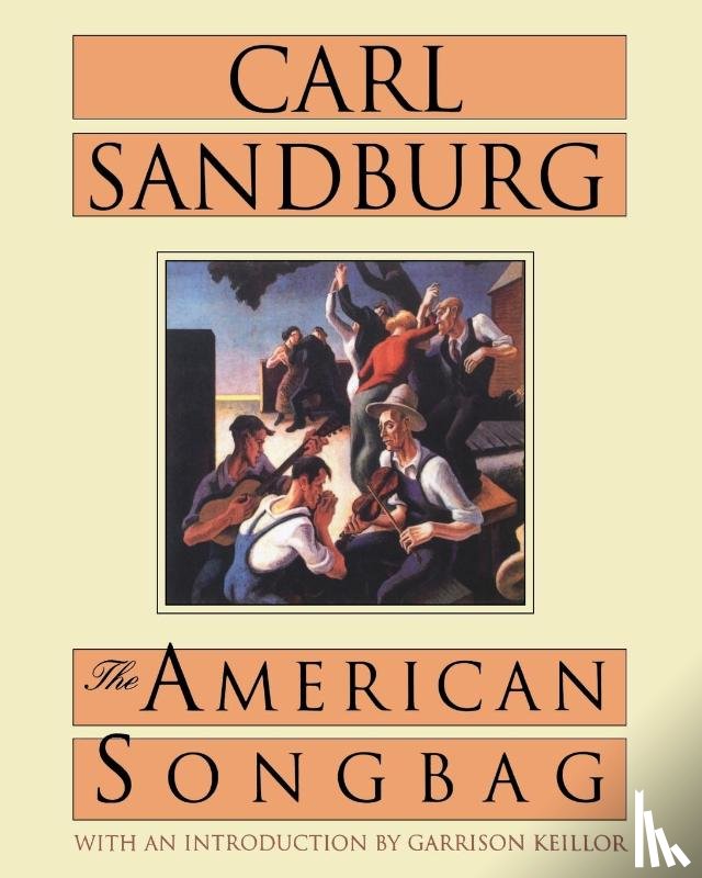 Sandburg, Carl - The American Songbag