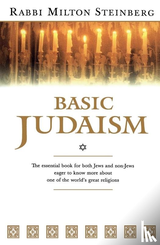 Milton Steinberg - Basic Judaism