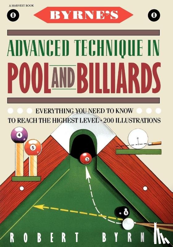 Byrne, Robert - Byrne's Advanced Technique in Pool and Billiards