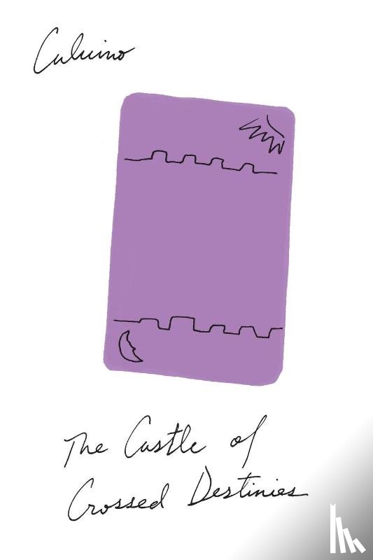 Italo Calvino - The Castle of Crossed Destinies