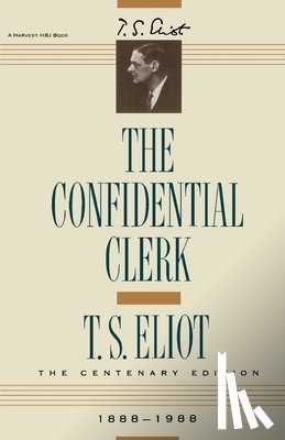 Eliot, T. S. - Confidential Clerk