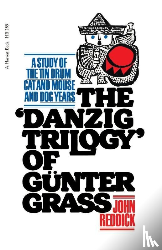 Reddick, John - Danzig Trilogy of Gunter Grass