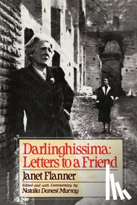 Flanner, Janet - Darlinghissima