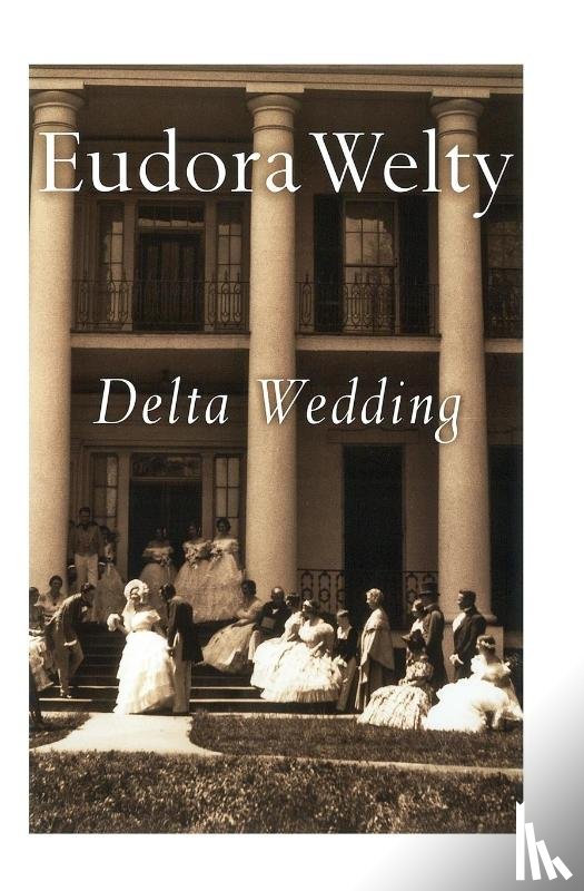 Welty Eudora Welty - Delta Wedding