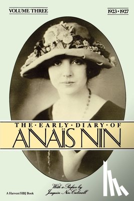 Nin Anais Nin - The Early Diary of Anais Nin, Vol. 3 (1923-1927)