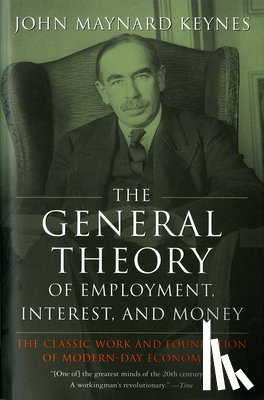 Keynes, John Maynard - The General Theory of Employment, Interest, and Money