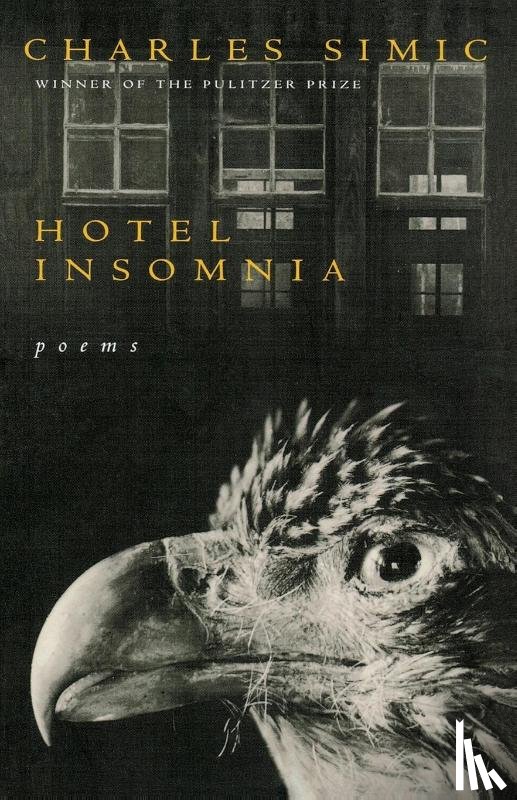 Simic, Charles, Simic - Hotel Insomnia