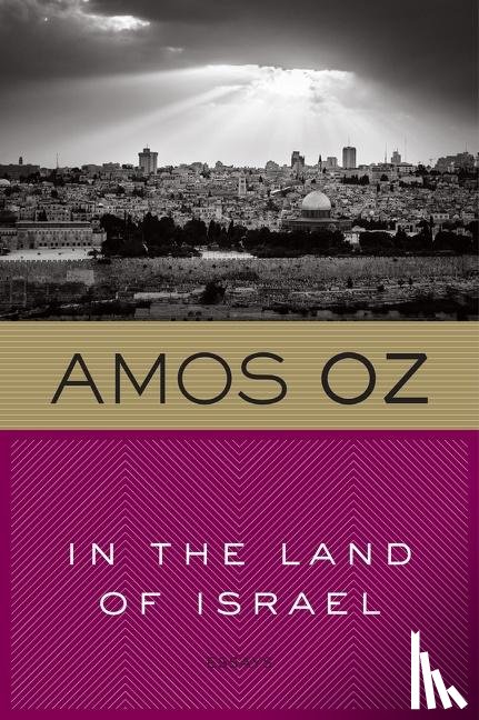 Oz Amos Oz - In the Land of Israel