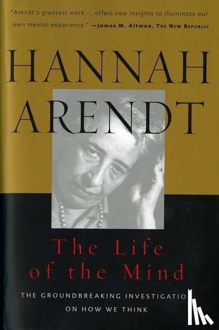 Arendt, Hannah, McCarthy, Mary - The Life Of The Mind