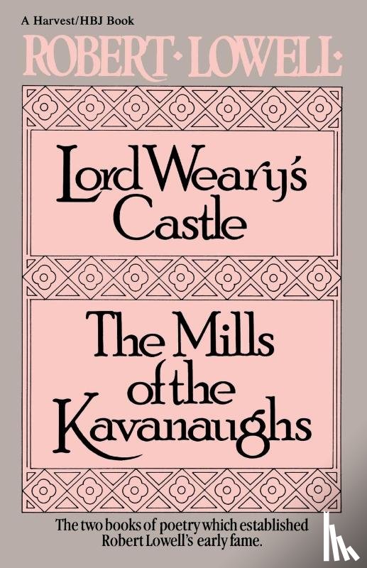 Lowell, Robert - Lord Weary's Castle