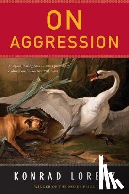 Lorenz, Konrad - Lorenz, K: On Aggression