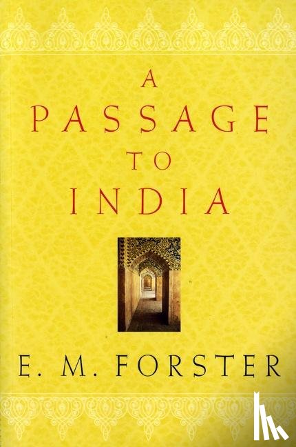Forster, E M - Forster, E: Passage to India