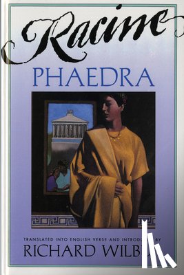 Jean Racine - Phaedra