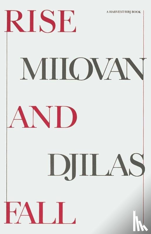 Djilas, Milovan - Rise and Fall