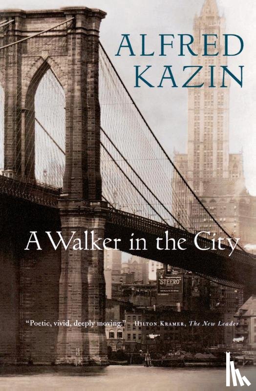 Kazin, Alfred - A Walker in the City