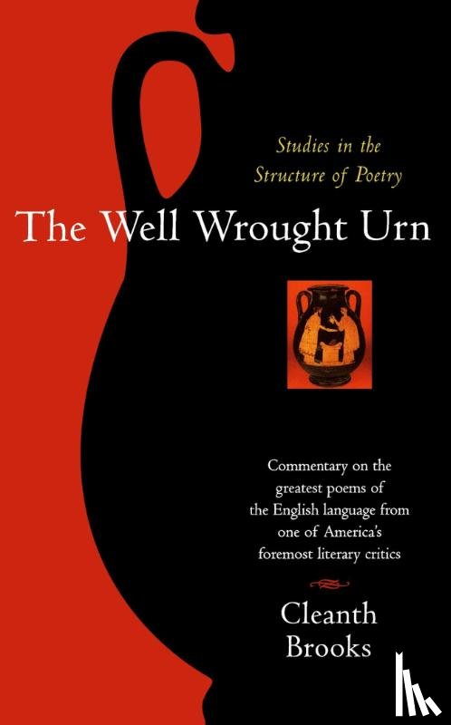 Brooks Cleanth Brooks - The Well Wrought Urn